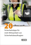 20 Sicherheitstipps für wirksamere Sicherheitsbeauftragte